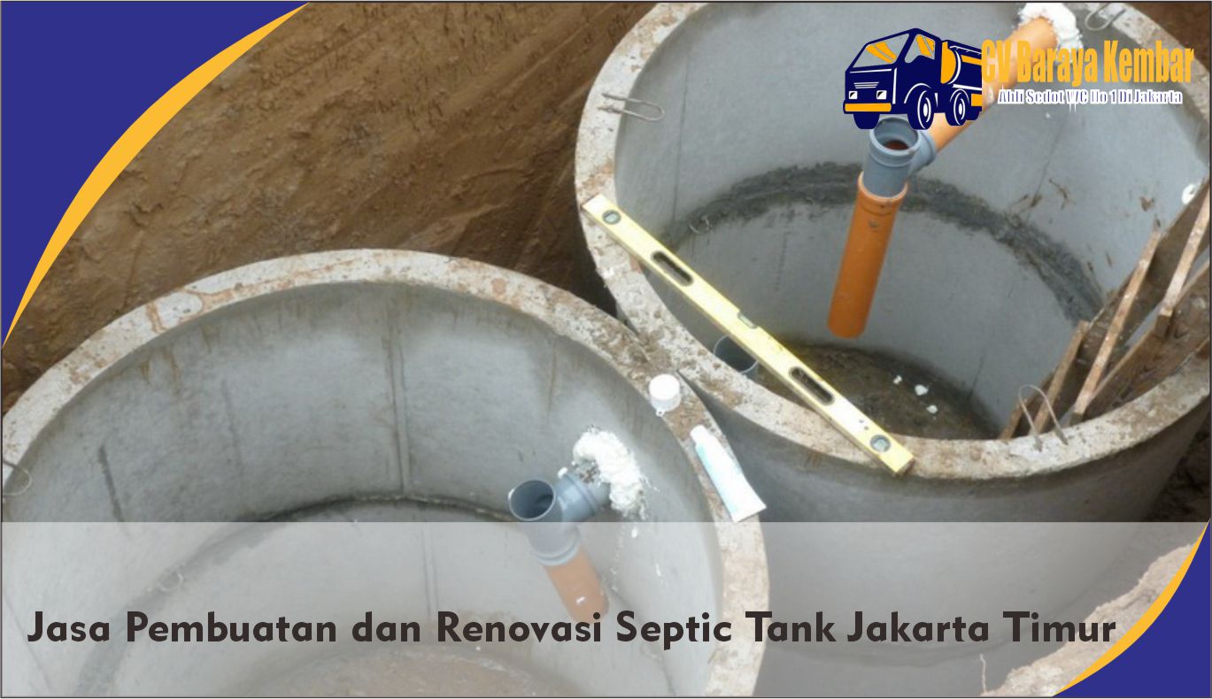 jasa pembuatan dan renovasi septic tank jakarta timur