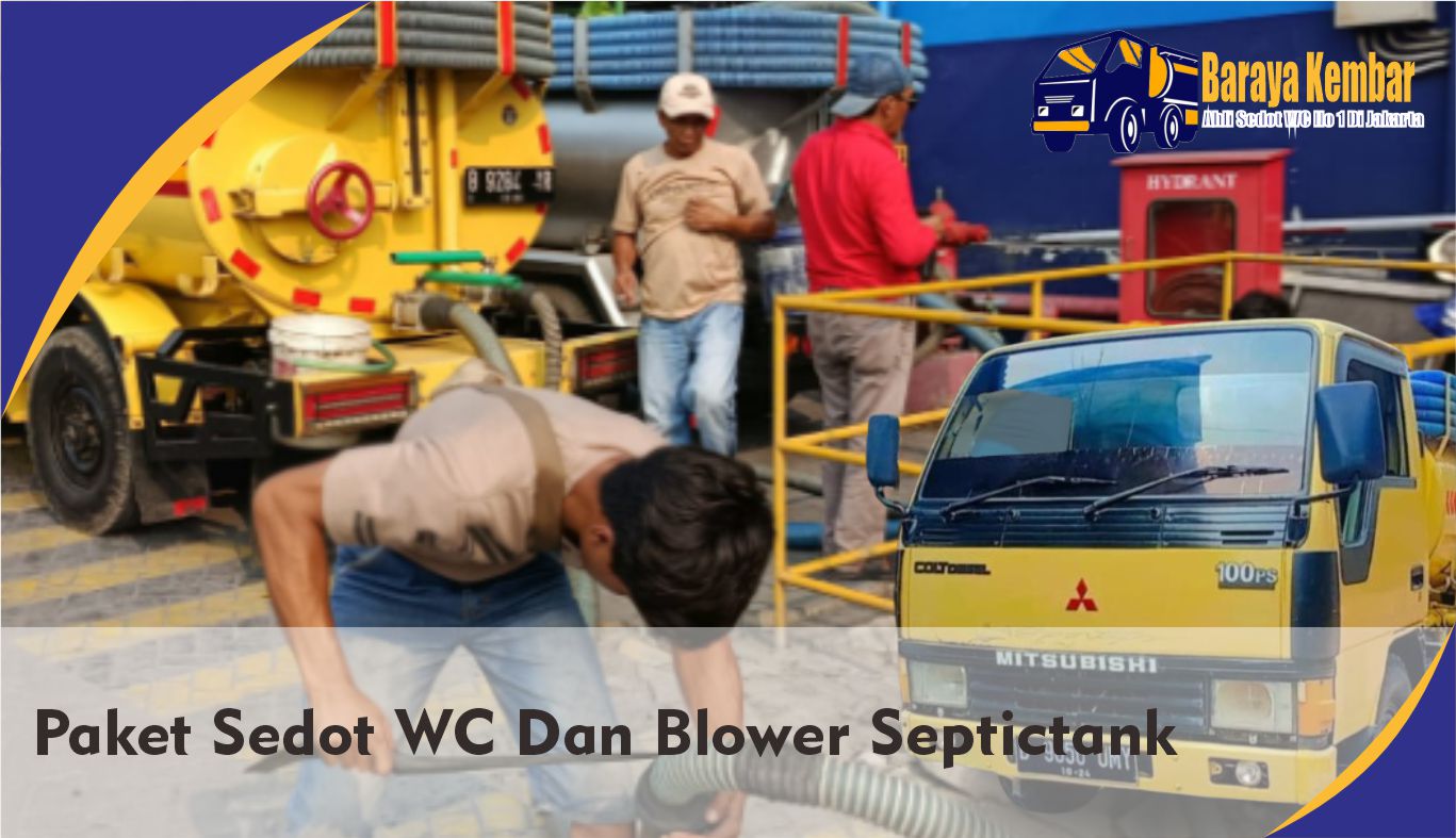 Paket sedot wc dan blower septictank