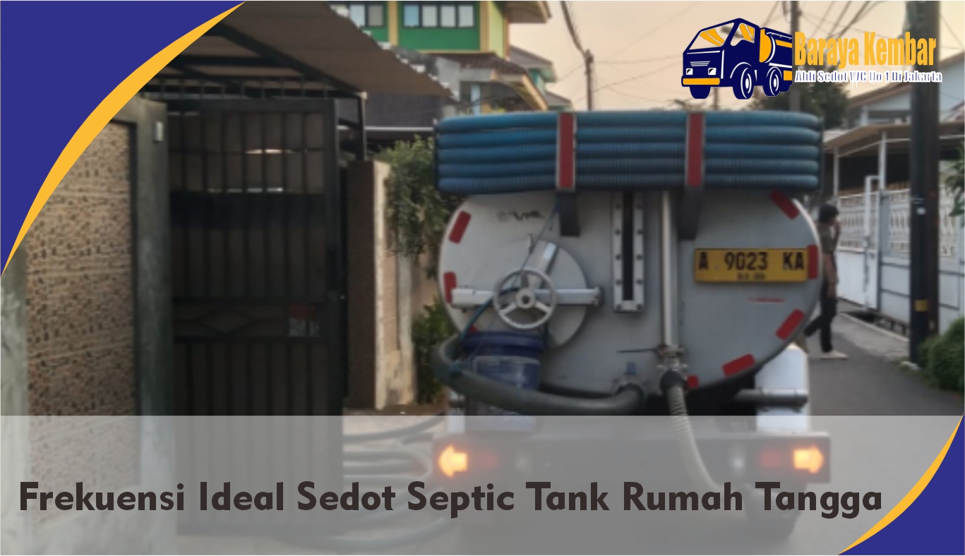 frekuensi ideal sedot septic tank rumah tangga