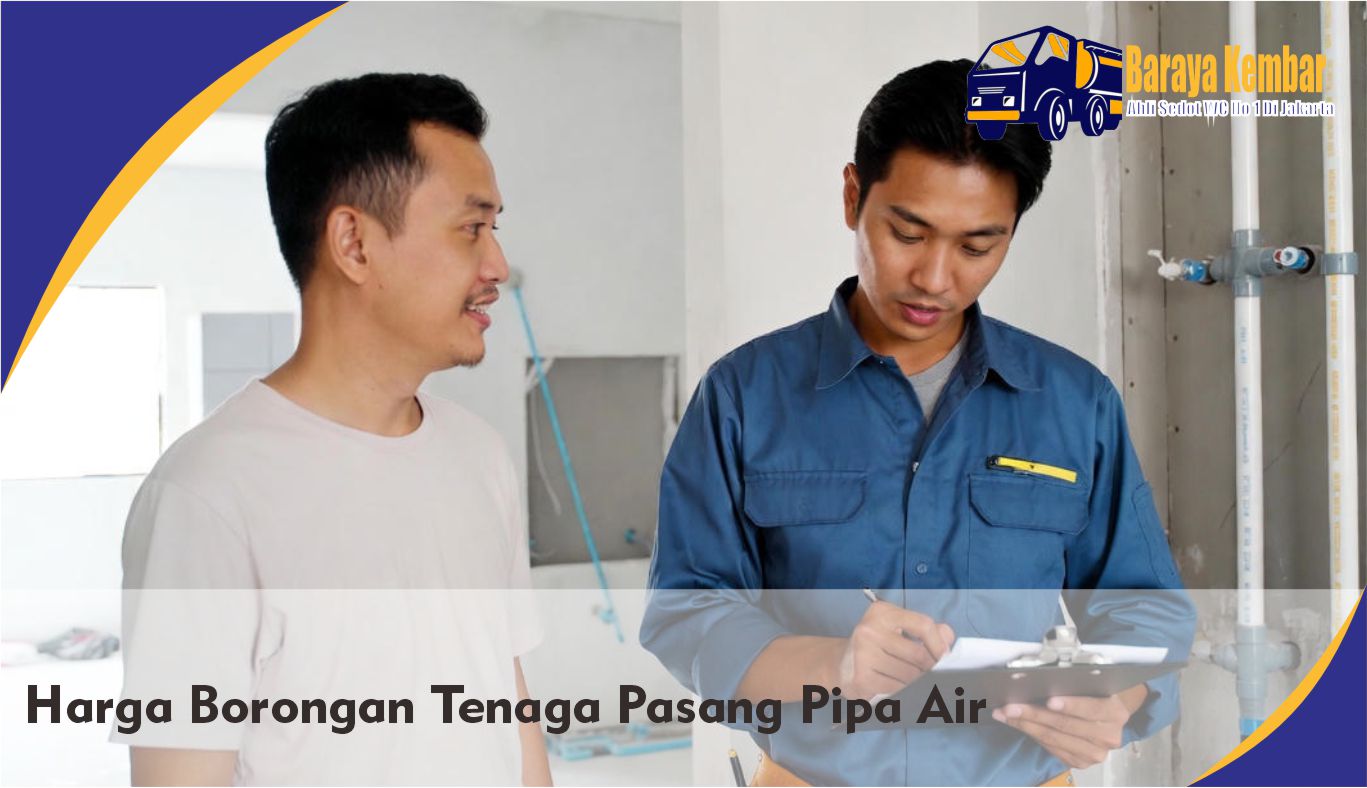 Harga Borongan Tenaga Pasang Pipa Air