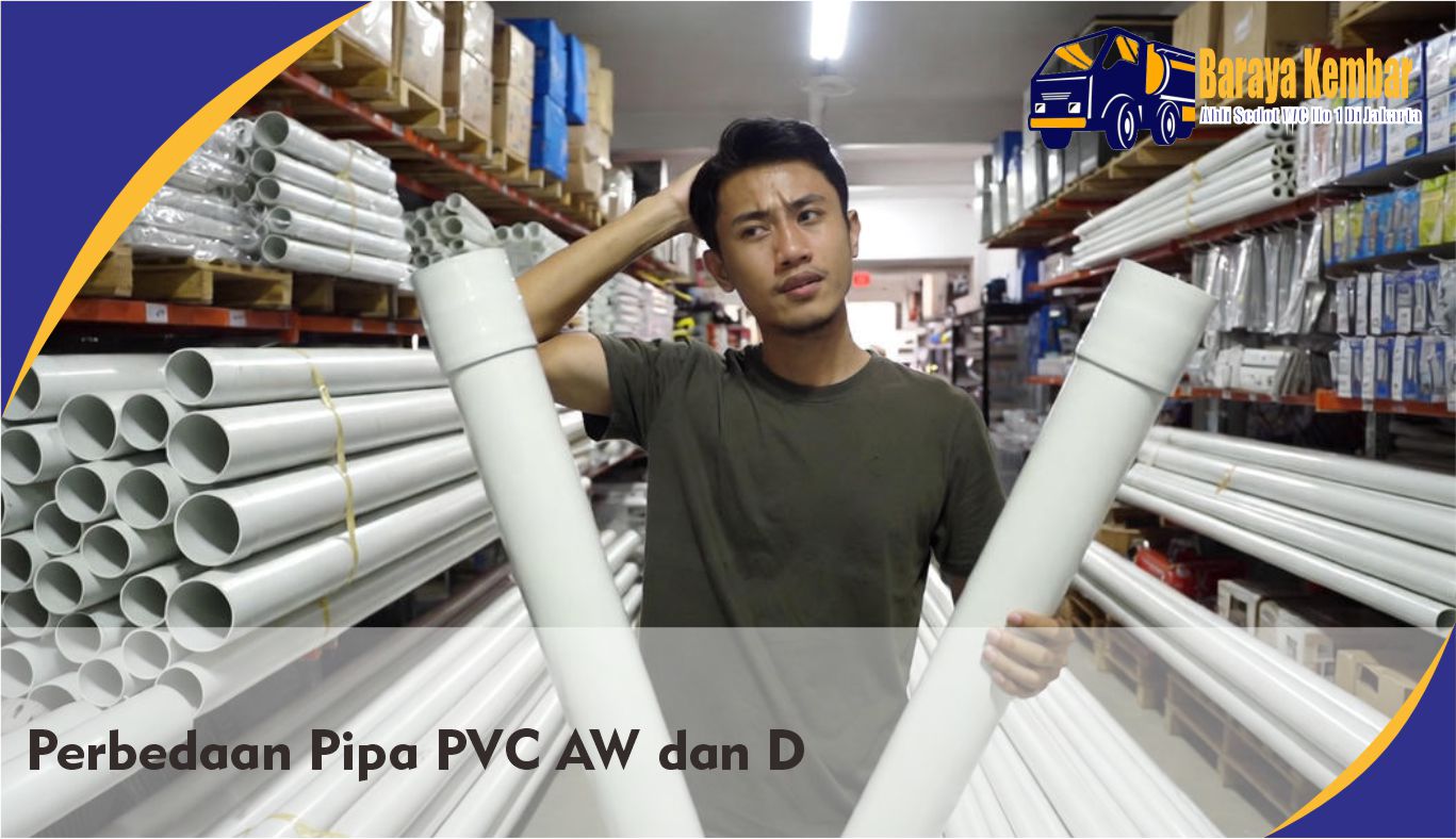 Perbedaan Pipa PVC AW dan D