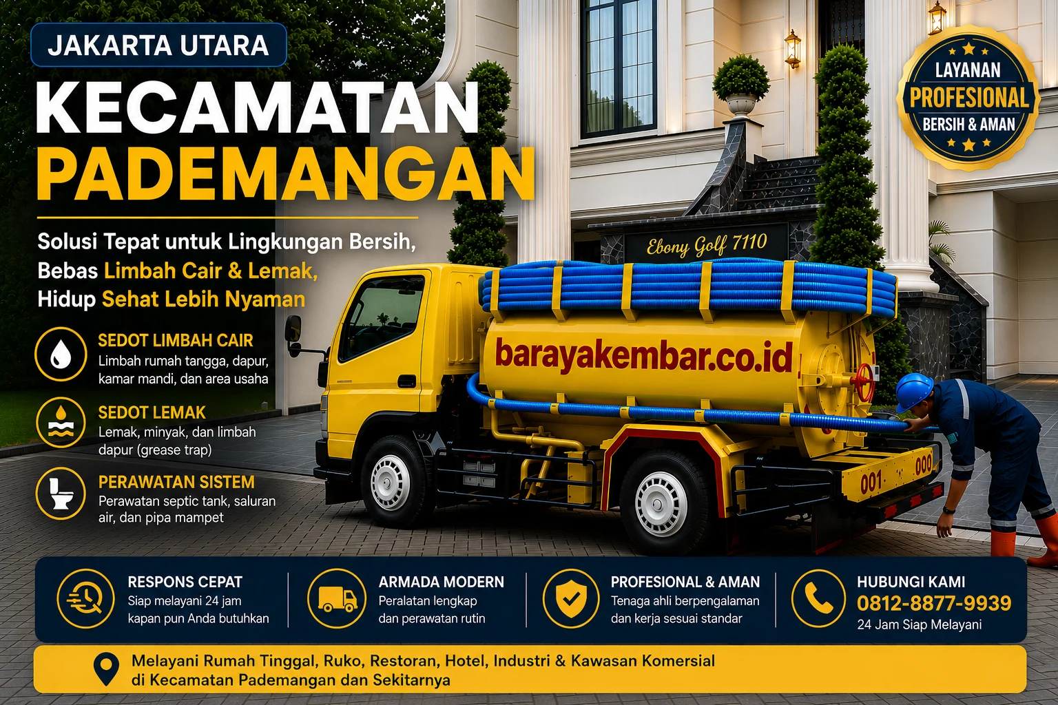Jasa sedot WC Kecamatan Pademangan, truk tangki Baraya Kembar siap melayani 24 jam