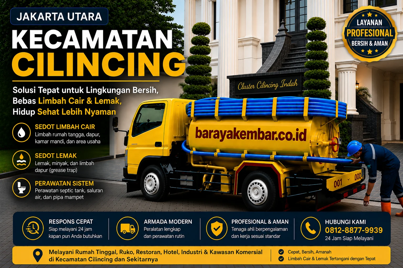 Jasa sedot WC Kecamatan Cilincing, truk tangki Baraya Kembar siap melayani 24 jam