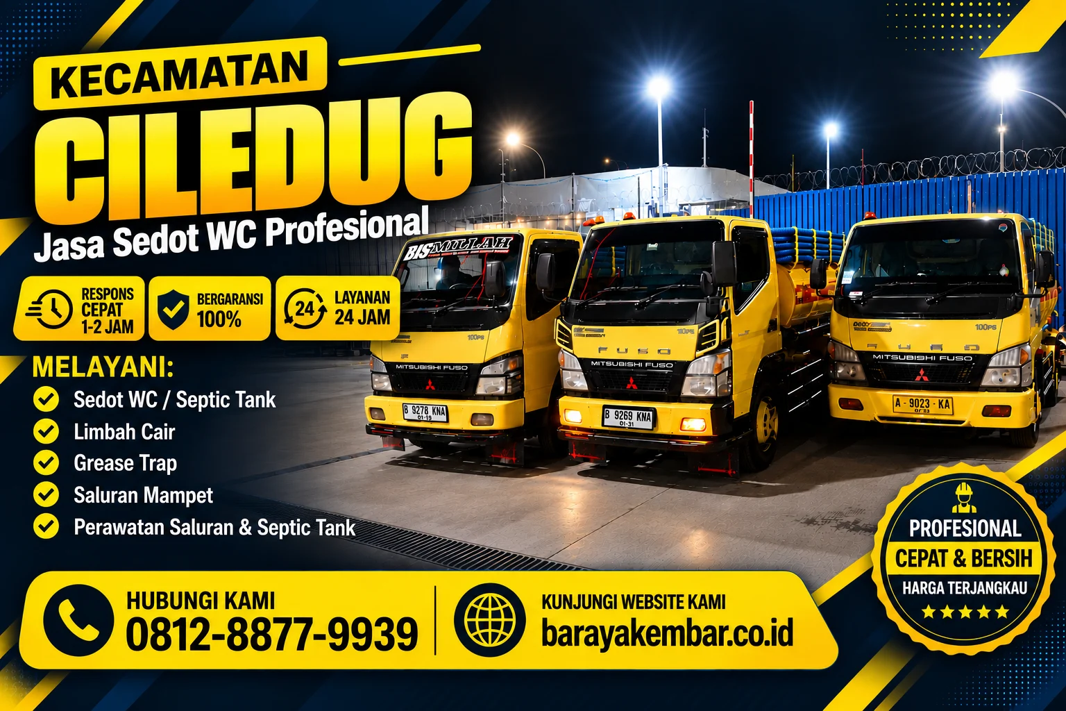 Truk sedot WC kuning Baraya Kembar siap melayani Kecamatan Ciledug Tangerang
