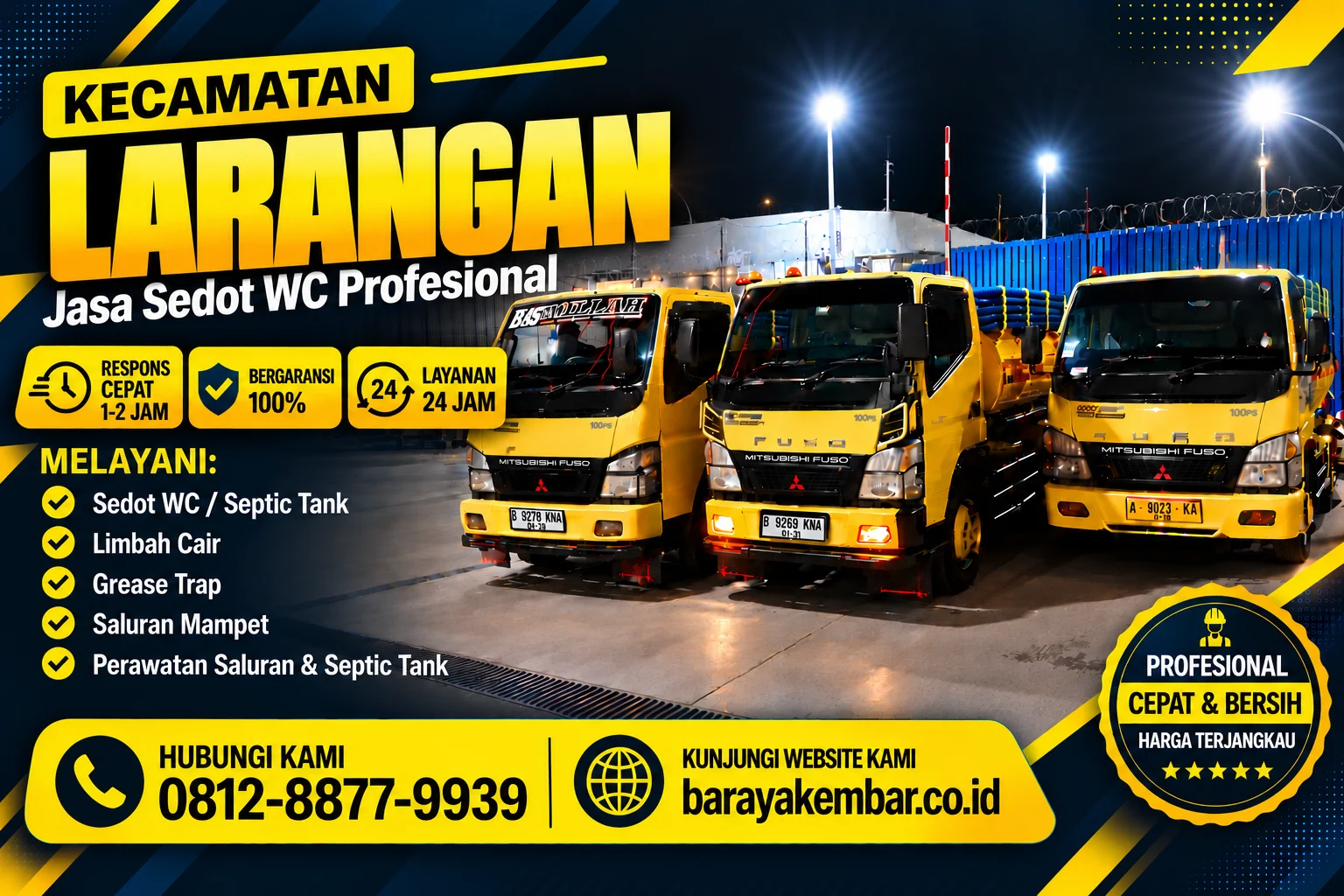 Truk sedot WC kuning Baraya Kembar siap melayani Kecamatan Larangan Tangerang