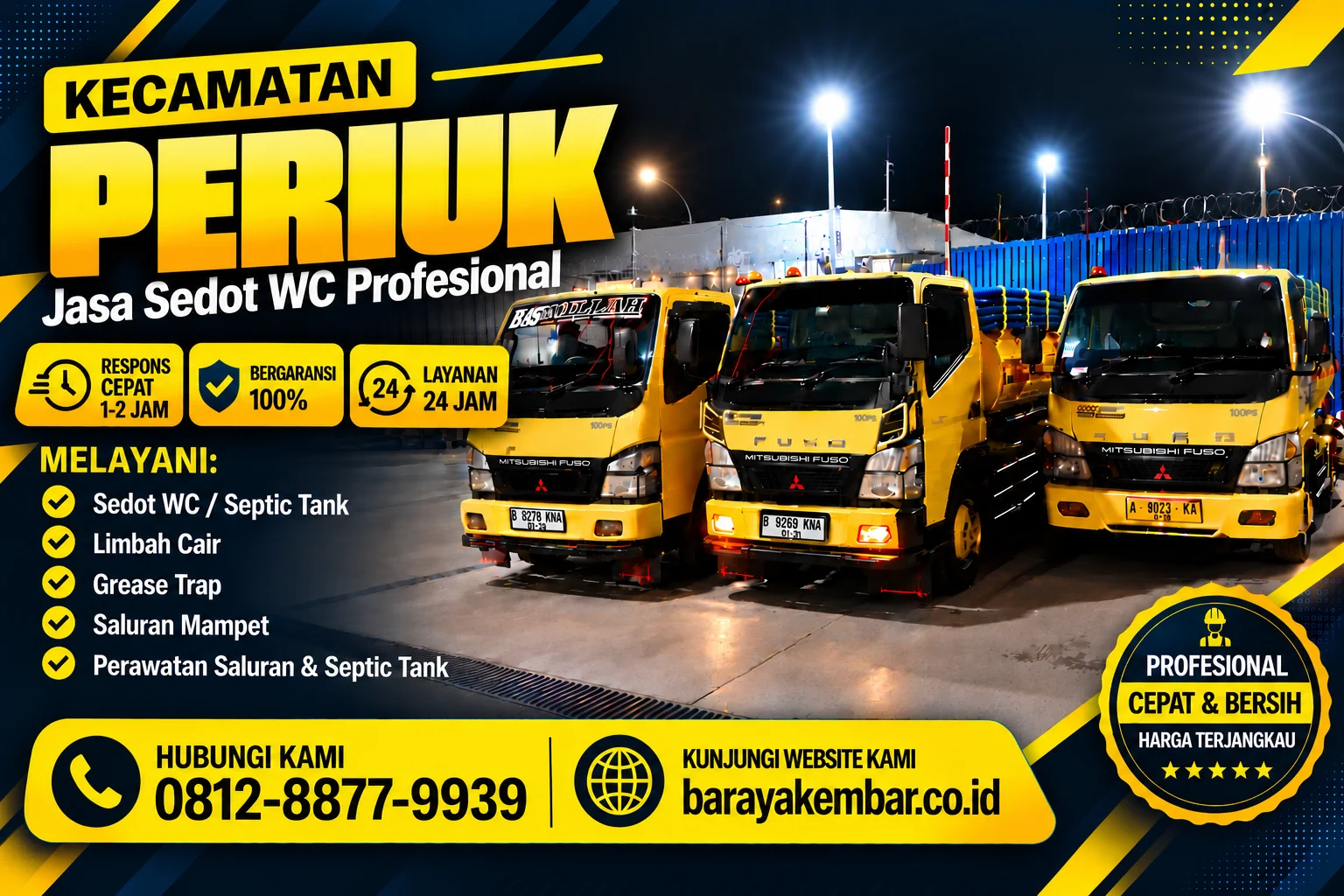 Truk sedot WC kuning Baraya Kembar siap melayani Kecamatan Periuk Tangerang